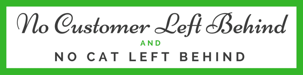 no-customer-left-behind No Cat Left Behind